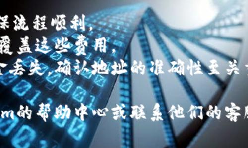 充币（充值）通常是指将一种加密货币转入某个平台或钱包的过程。以下是如何在Tokenim平台上为BCH（比特币现金）进行充值的步骤：

### 1. 创建Tokenim账户
首先，如果你还没有Tokenim账户，需访问Tokenim官网并进行注册。填写必要的信息，设置密码，并确保使用一个强密码以保护你的账户安全。

### 2. 登录Tokenim账户
注册完成后，使用你的账户信息进行登录。确保启用双因素认证（2FA），增强账户安全性。

### 3. 找到充值选项
登录后，在用户界面中导航到“钱包”或“资产管理”部分。这里通常会有一个“充值”或“存款”按钮。

### 4. 选择BCH作为充值货币
在充值页面，你会看到多种可用的加密货币。选择BCH作为你要充值的币种。在选择BCH后，你将会看到你的BCH充值地址。

### 5. 获取充值地址
BCH的充值地址是一个长字符串，由字母和数字组成。在这个地址前面通常会显示“1”或“3”，这取决于所使用的地址格式。请务必复制这个地址，确保没有任何错误。

### 6. 从其它钱包发送BCH
现在，你需要从你的外部钱包或者交易所将BCH发送到Tokenim的充值地址。在你的原钱包中，选择“发送”或“转账”选项，粘贴你的Tokenim充值地址并输入你想要转账的数量。确认所有信息无误后，提交转账请求。

### 7. 等待确认
比特币现金网络需要一定的时间来确认交易。根据网络情况和矿工的负载，可能需要几分钟到几十分钟不等。你可以在Tokenim平台的“充值历史”中查看相关的进度。

### 8. 确认到账
一旦交易得到确认，你将在Tokenim账户中看到充值的BCH余额。此时，你可以开始进行交易或者存储BCH了。

### 注意事项
- **小额转账测试**：如果你是第一次进行充值，可以考虑先发送少量BCH进行测试，以确保流程顺利。
- **网络费用**：转账过程中，可能会产生网络费用，请确保你的原钱包中有足够的余额来覆盖这些费用。
- **字母和数字的准确性**：充值地址是非常敏感的，即便是一个字符的错误都会导致资金丢失。确认地址的准确性至关重要。

以上就是在Tokenim上充BCH的步骤和注意事项。如果对过程有任何疑问，建议查看Tokenim的帮助中心或联系他们的客服以获取协助。