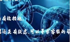 关于“tokenim回款能查到吗”的问题，这里有一些