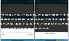 由于Tokenim并不是一种广为人知的加密货币或加密