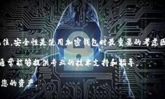 要在im钱包中导入助记词，您可以按照以下步骤进