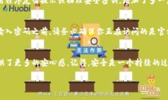 在数字货币和区块链领域，tokenim（代币）常常需