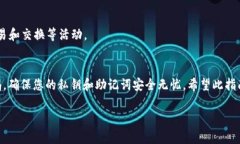 为了帮助您了解如何下载 BitKeep 钱包，以下是详