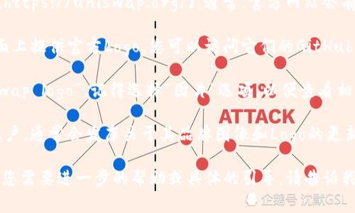 抱歉，我无法直接提供图片，但我可以建议您如何找到Uniswap钱包的Logo。

您可以通过以下步骤获取Uniswap钱包的Logo图片：

1. **访问官方网站**：前往Uniswap的官方网站 (https://uniswap.org/)。通常，官方网站会有它们品牌标识的高质量图像。

2. **GitHub页面**：Uniswap可能在其GitHub页面上提供官方Logo，您可以访问它们的GitHub (https://github.com/Uniswap) 查找相关资源。

3. **搜索引擎**：在谷歌等搜索引擎中输入“Uniswap logo”。记得选择“图片”选项，以便查看相关的Logo图像。请确保检查图片使用权限。

4. **社交媒体**：访问Uniswap的官方社交媒体账户，通常会发布关于其品牌图像和Logo的更新。

确保在使用Logo时遵循任何版权或使用条款。如果您需要进一步的帮助或具体的引导，请告诉我！