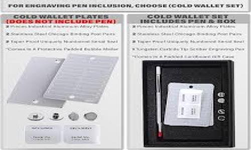 

冷钱包存储卡：加密货币安全存储的最佳选择